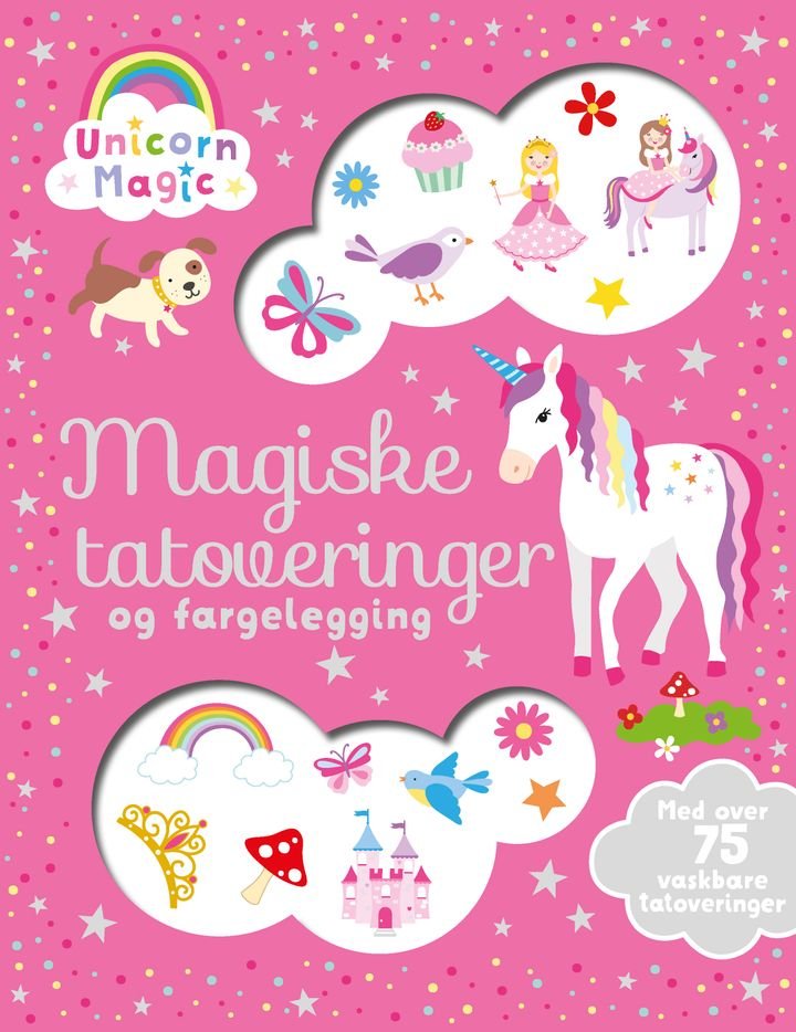 Magiske tatoveringer og fargelegging - med over 75 vaskbare tatoveringer