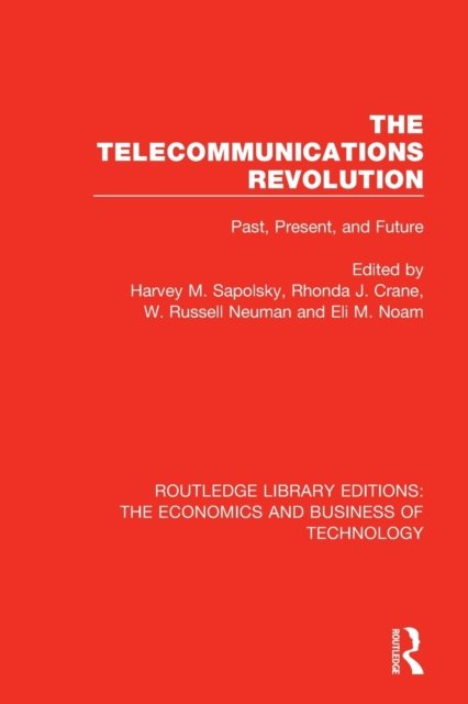 The Telecommunications Revolution