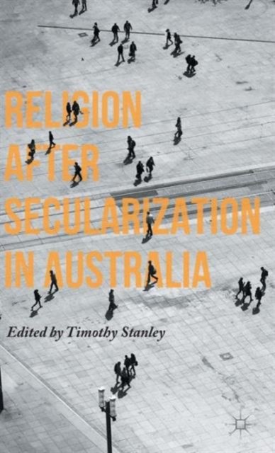 Religion after Secularization in Australia