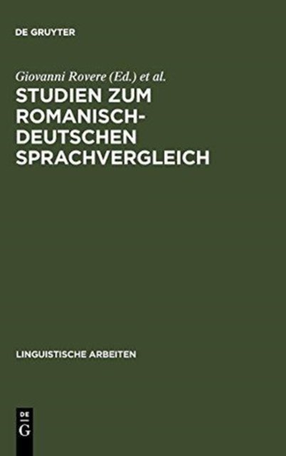 Studien Zum Romanisch-Deutschen Sprachvergleich