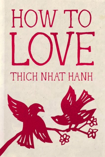 How to Love
