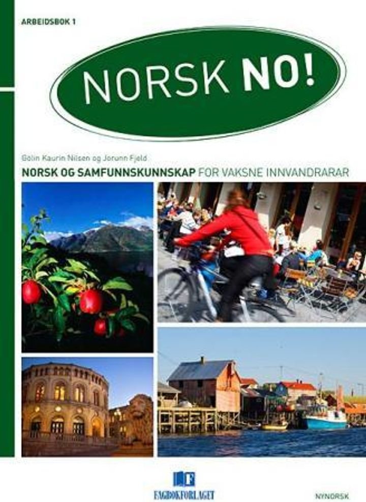 Norsk no! - arbeidsbok 1 - A1 : norsk og samfunnskunnskap for vaksne innvandrarar