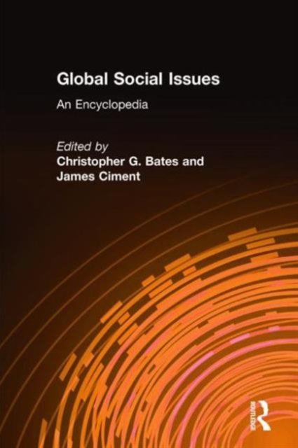 Global Social Issues: An Encyclopedia
