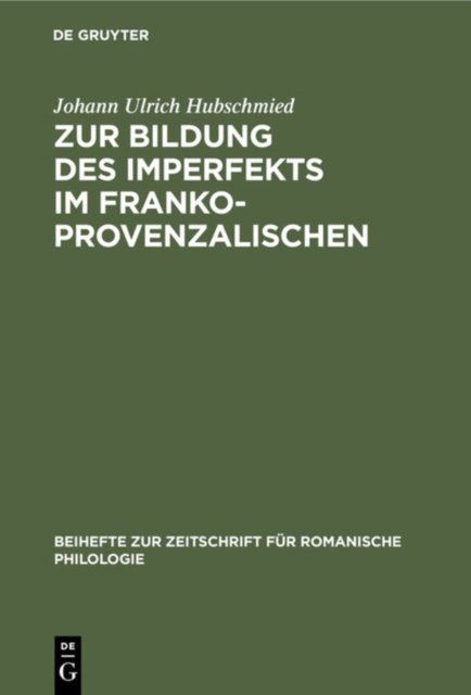 Zur Bildung Des Imperfekts Im Frankoprovenzalischen