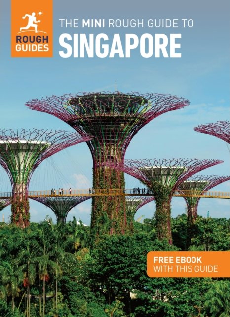 Mini Rough Guide to Singapore: Travel Guide with eBook