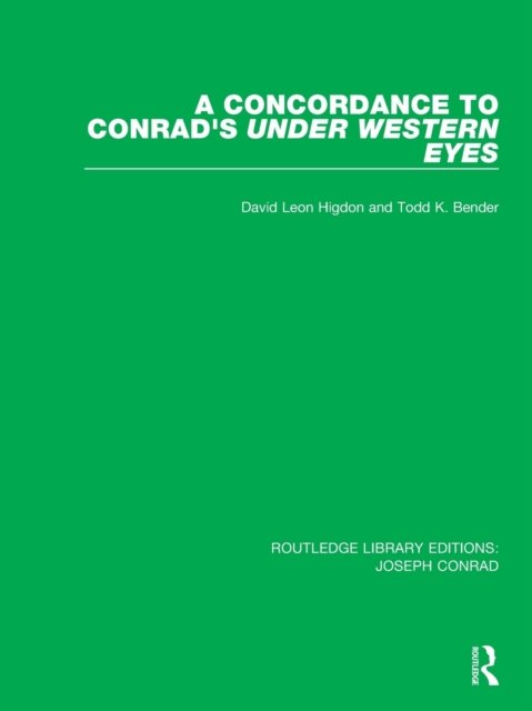 A Concordance to Conrad''s Under Western Eyes