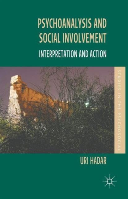 Psychoanalysis and Social Involvement