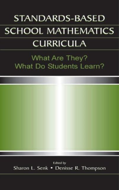 Standards-based School Mathematics Curricula