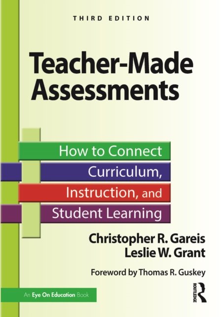 Teacher-Made Assessments