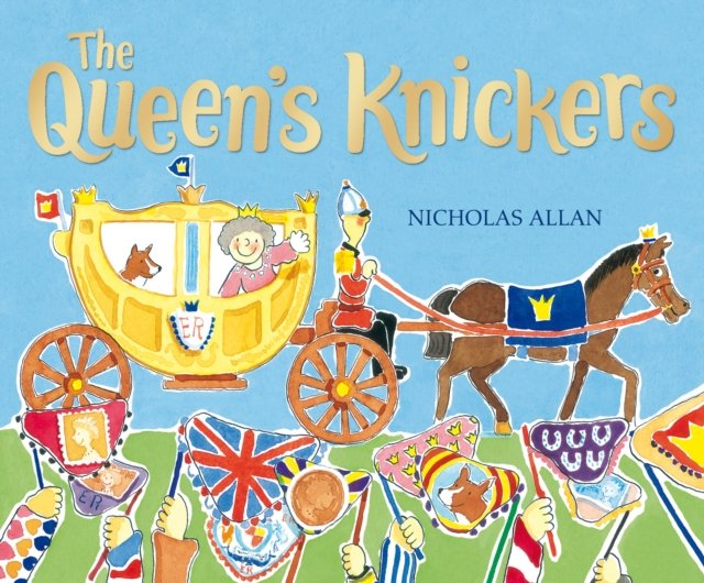 Queen''s Knickers