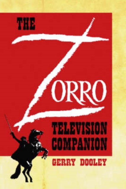 The Zorro Television Companion
