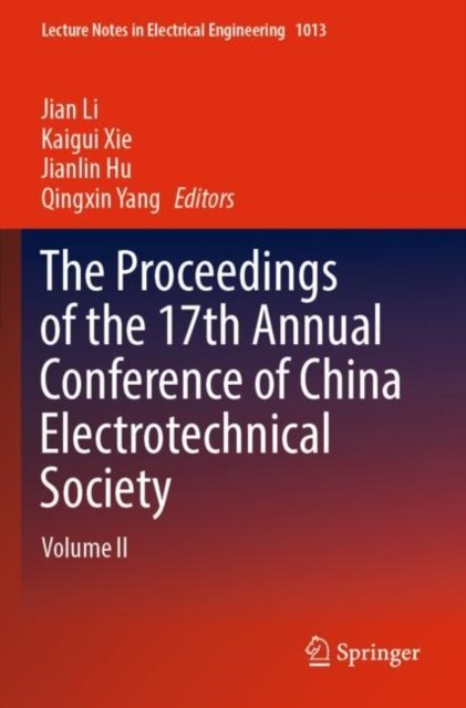 The Proceedings of the 17th Annual Conference of China Electrotechnical Society