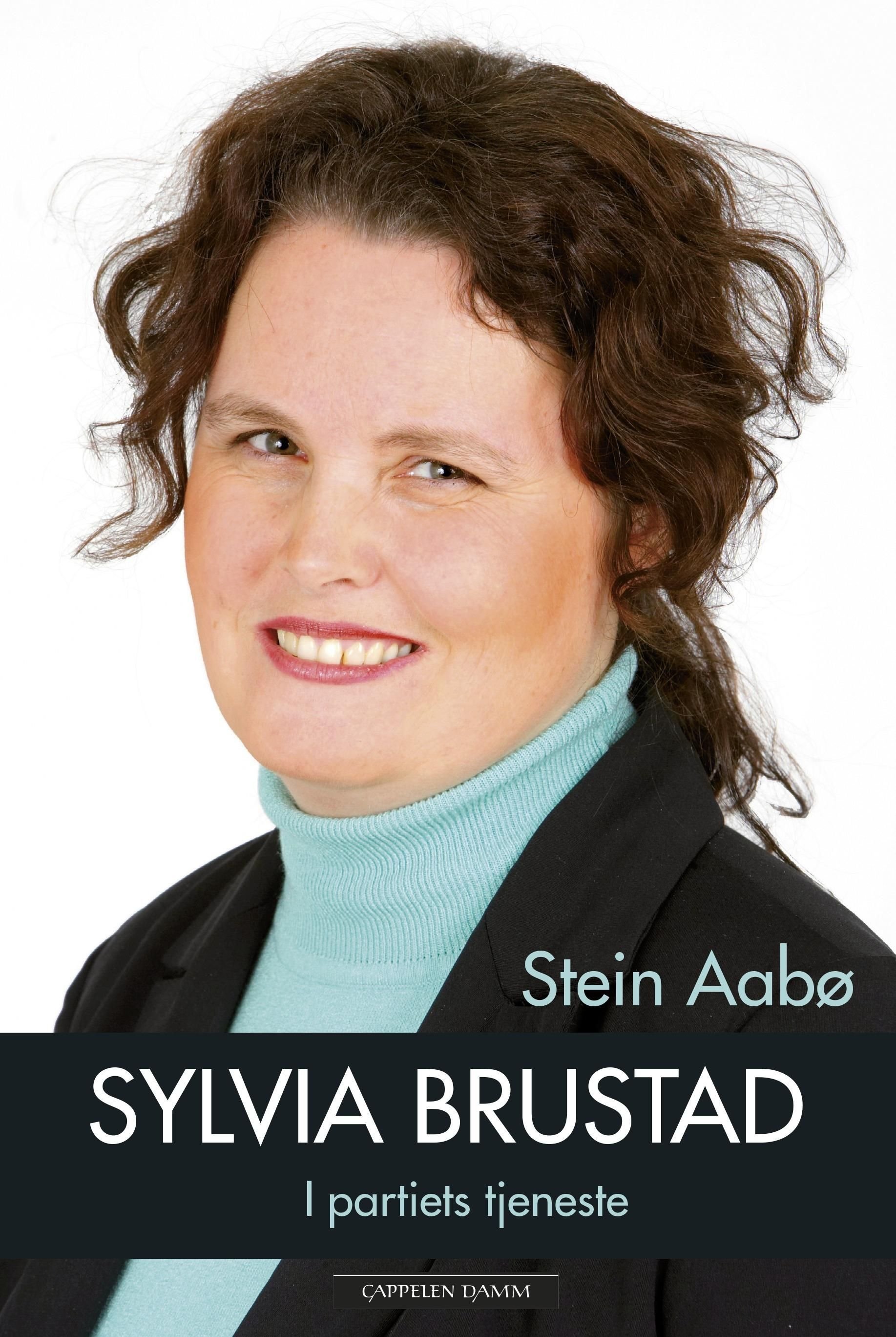 Sylvia Brustad - i partiets tjeneste