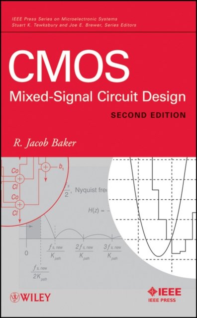 CMOS – Mixed–Signal Circuit Design 2e