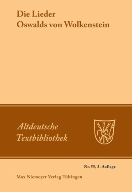 Die Lieder Oswalds Von Wolkenstein