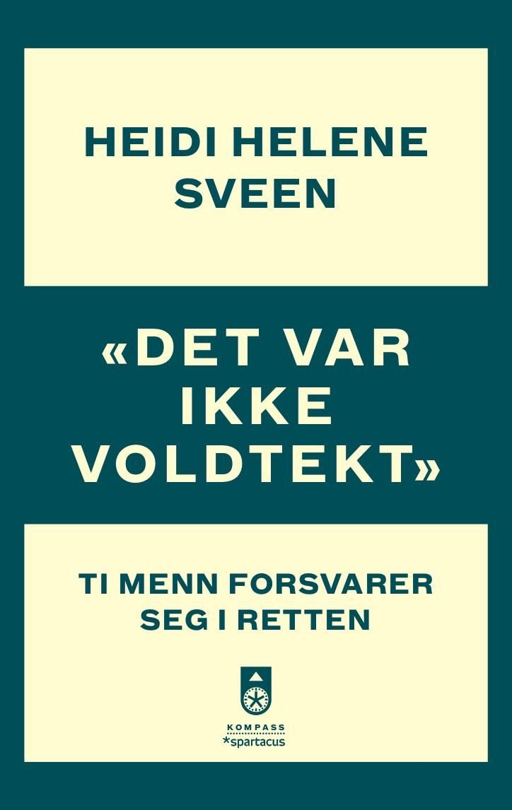 "Det var ikke voldtekt" - ti menn forsvarer seg i retten