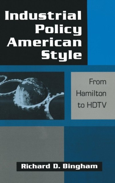 Industrial Policy American Style