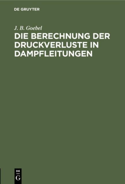 Berechnung der Druckverluste in Dampfleitungen