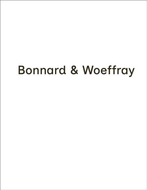 Bonnard & Woeffray