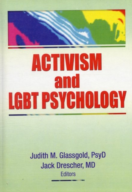Activism and LGBT Psychology
