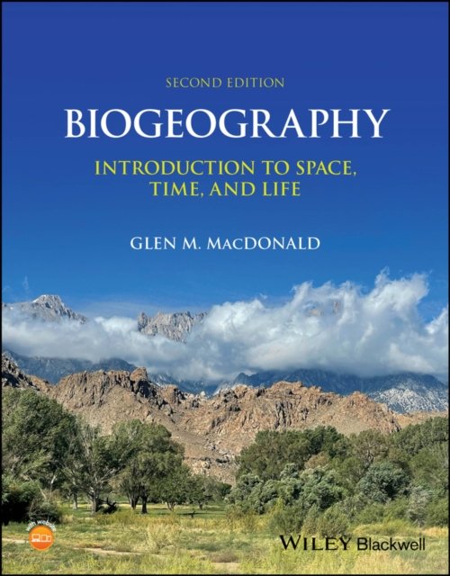 Biogeography – Introduction to Space, Time, and Life