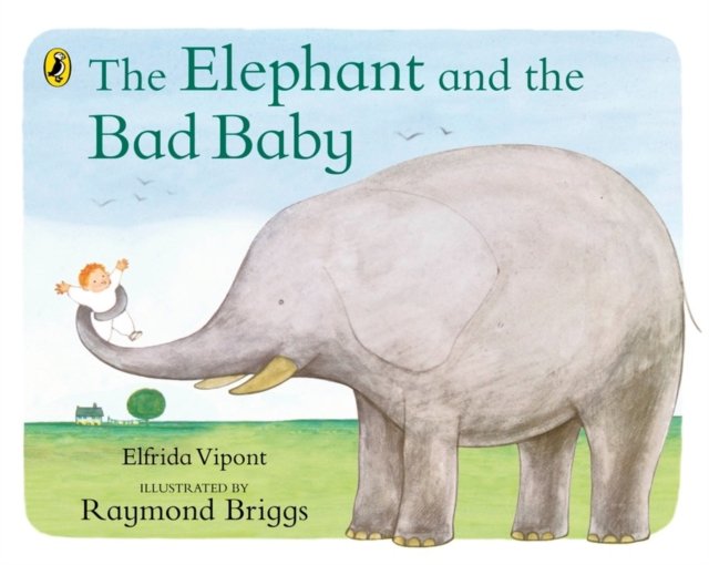 Elephant and the Bad Baby