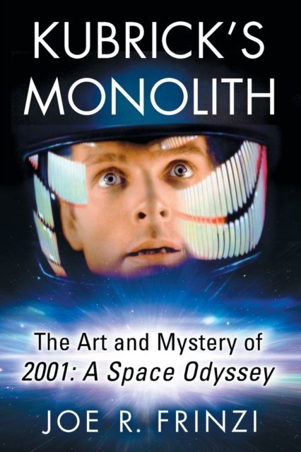 Kubrick''s Monolith
