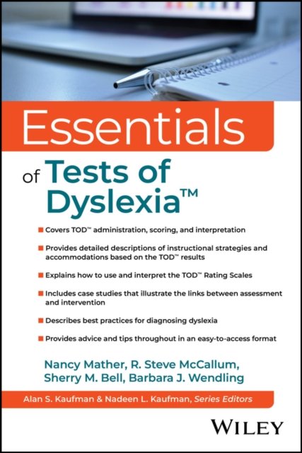 Essentials of Tests of Dyslexia?
