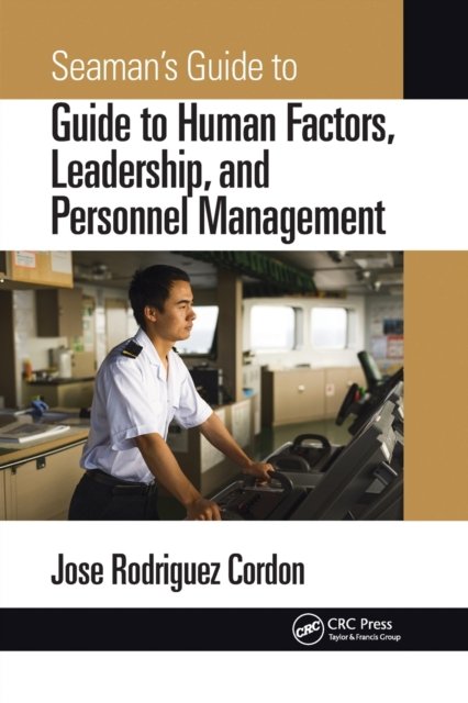 Seaman''s Guide to Human Factors, Leadership, and Personnel Management