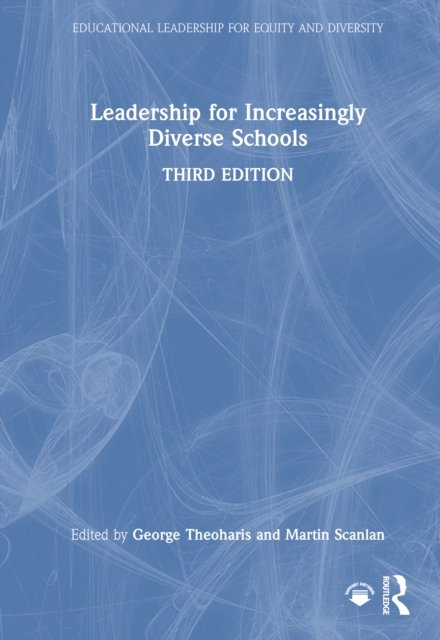 Leadership for Increasingly Diverse Schools