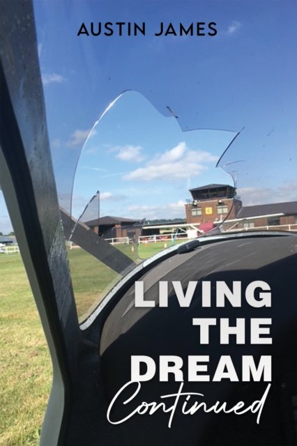 Living The Dream, Continued