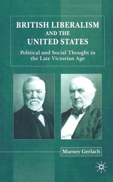 British Liberalism and the United States