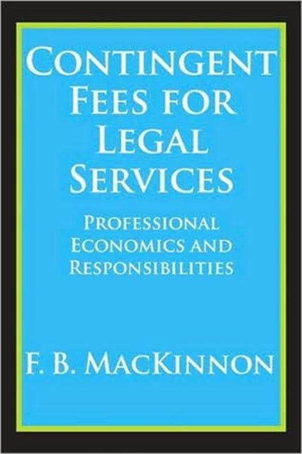 Contingent Fees for Legal Services