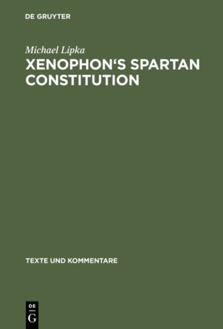 Xenophon''s Spartan Constitution