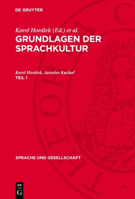 Grundlagen Der Sprachkultur. Teil 1