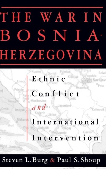 The War in Bosnia-Herzegovina