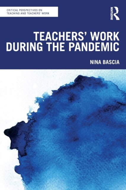 Teachers'' Work During the Pandemic