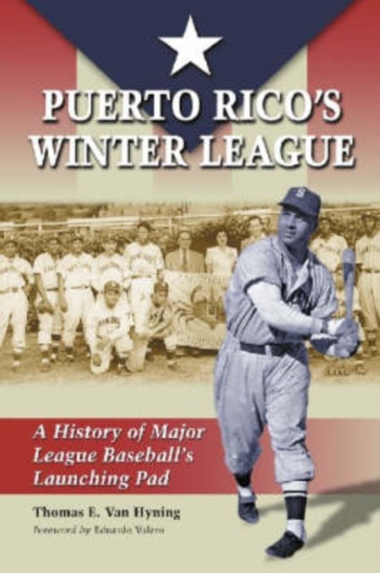 Puerto Rico''s Winter League