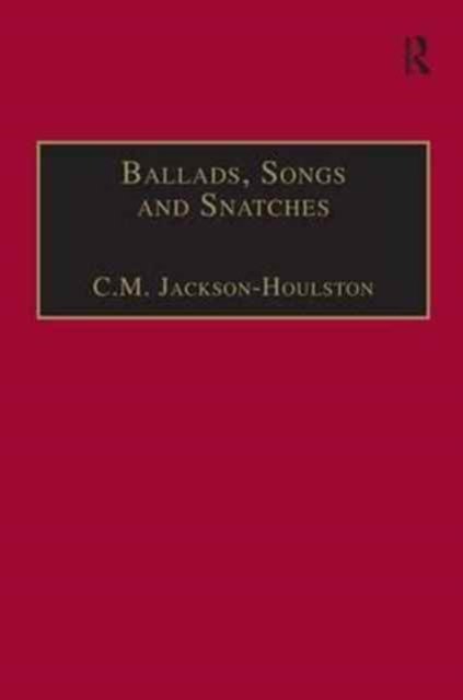 Ballads, Songs and Snatches