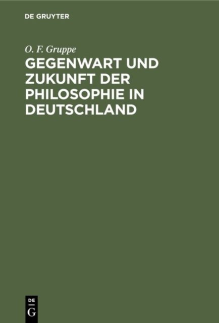 Gegenwart und Zukunft der Philosophie in Deutschland