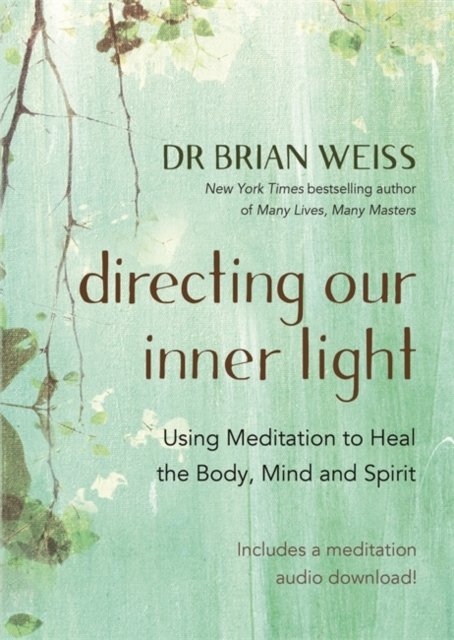 Directing Our Inner Light