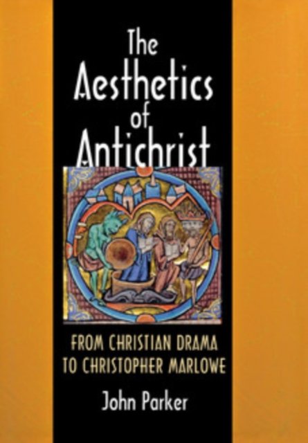 The Aesthetics of Antichrist