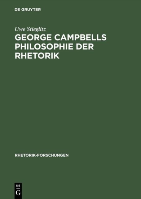 George Campbells Philosophie Der Rhetorik