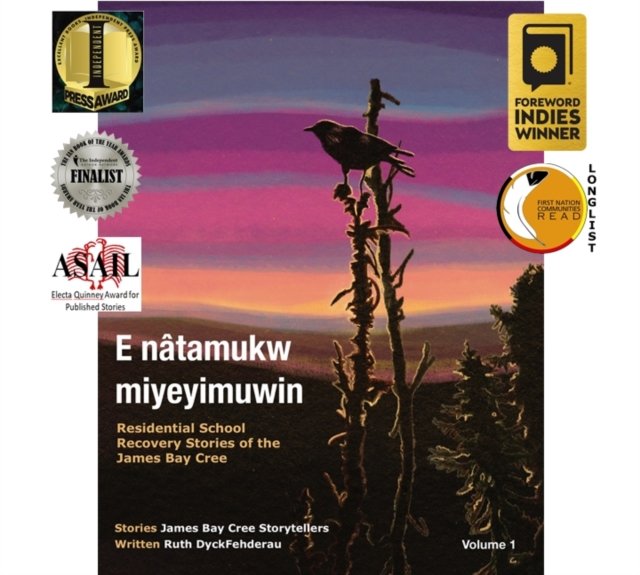 E Natamukw Miyeyimuwin