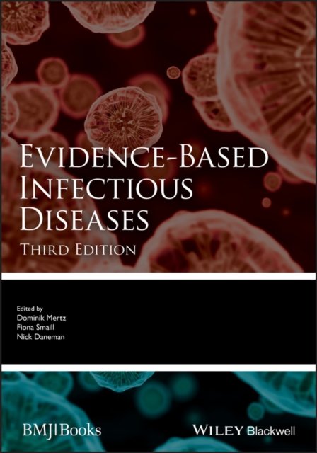 Evidence–Based Infectious Diseases 3e