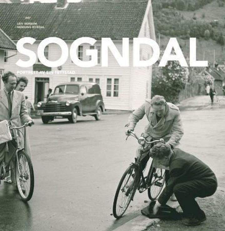 Sogndal - portrett av ein tettstad