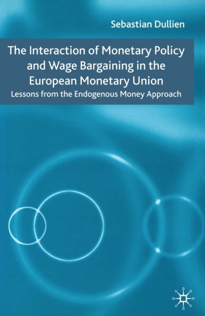 The Interaction of Monetary Policy and Wage Bargaining in the European Monetary Union