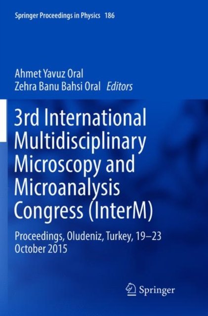 3rd International Multidisciplinary Microscopy and Microanalysis Congress (InterM)