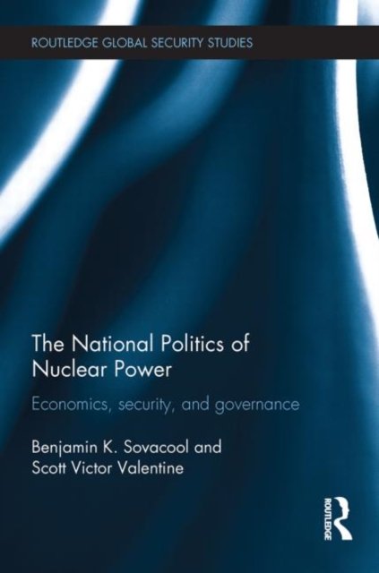 The National Politics of Nuclear Power