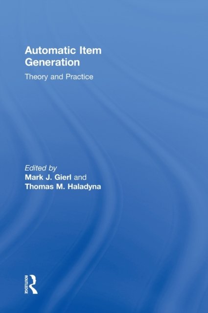 Automatic Item Generation